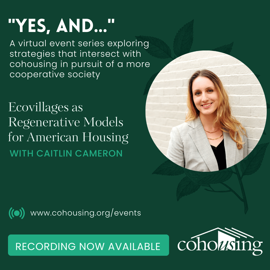 Ecovillages as Regenerative Models for American Housing