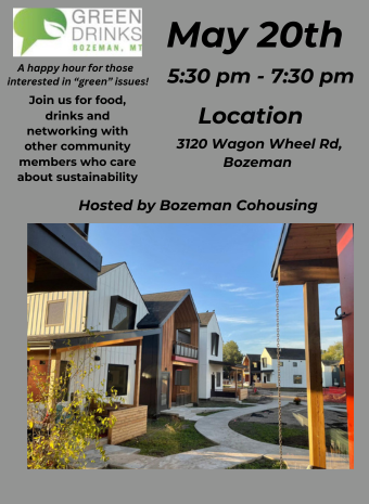Bozeman Cohousing “green drinks” and tour